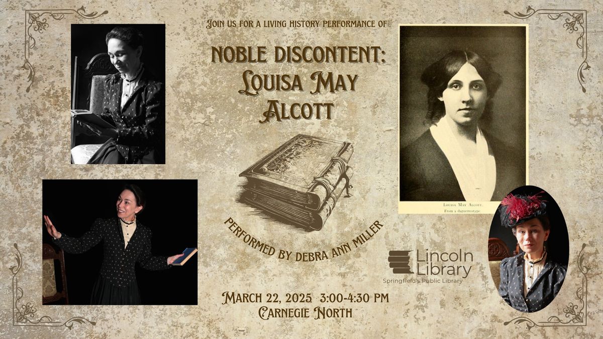 Louisa May Alcott for Lincoln Library, the Public Library of Springfield, IL