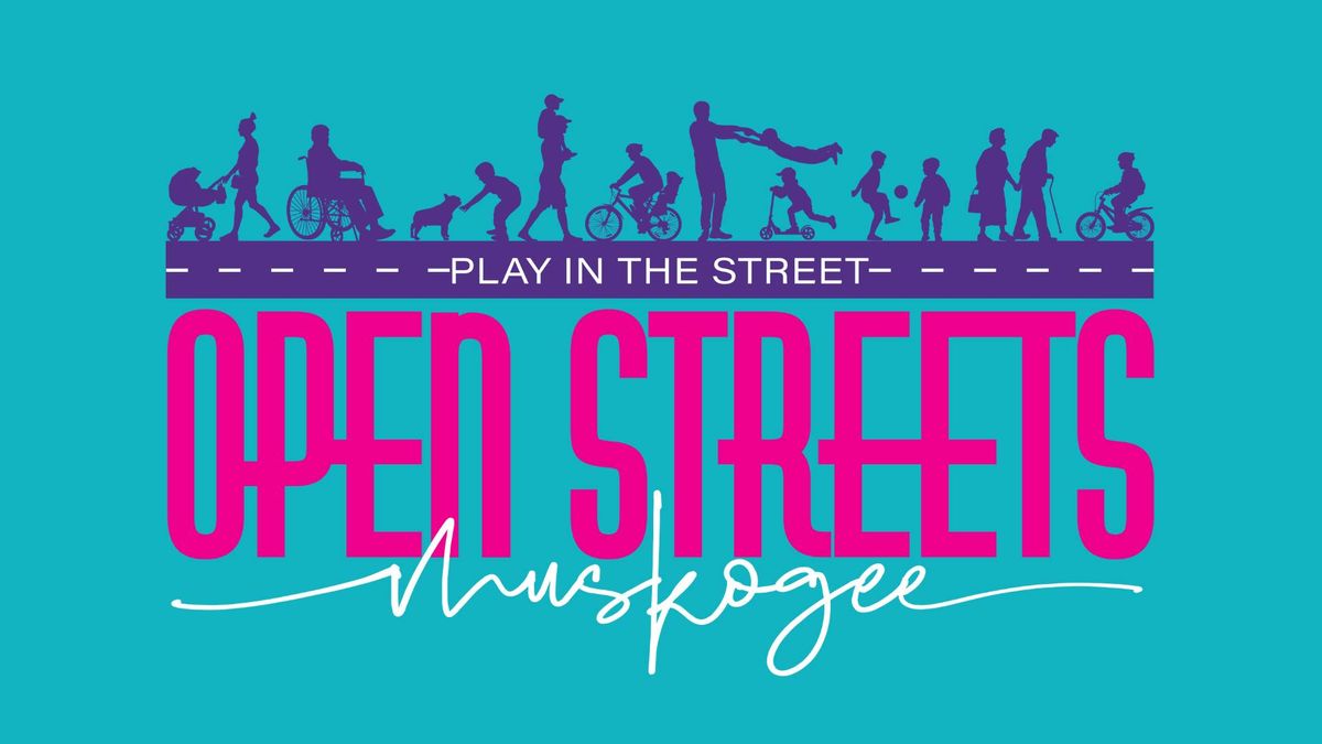 2024 Open Streets Muskogee