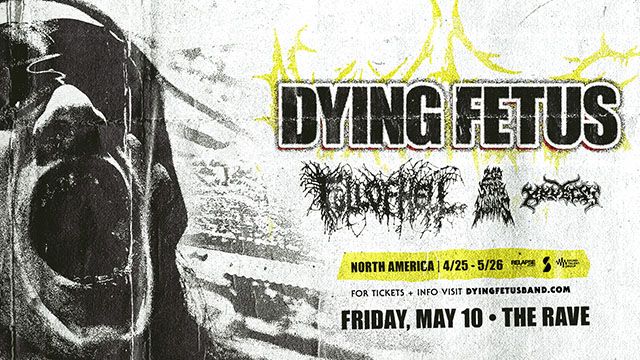 Dying Fetus at The Rave \/ Eagles Club