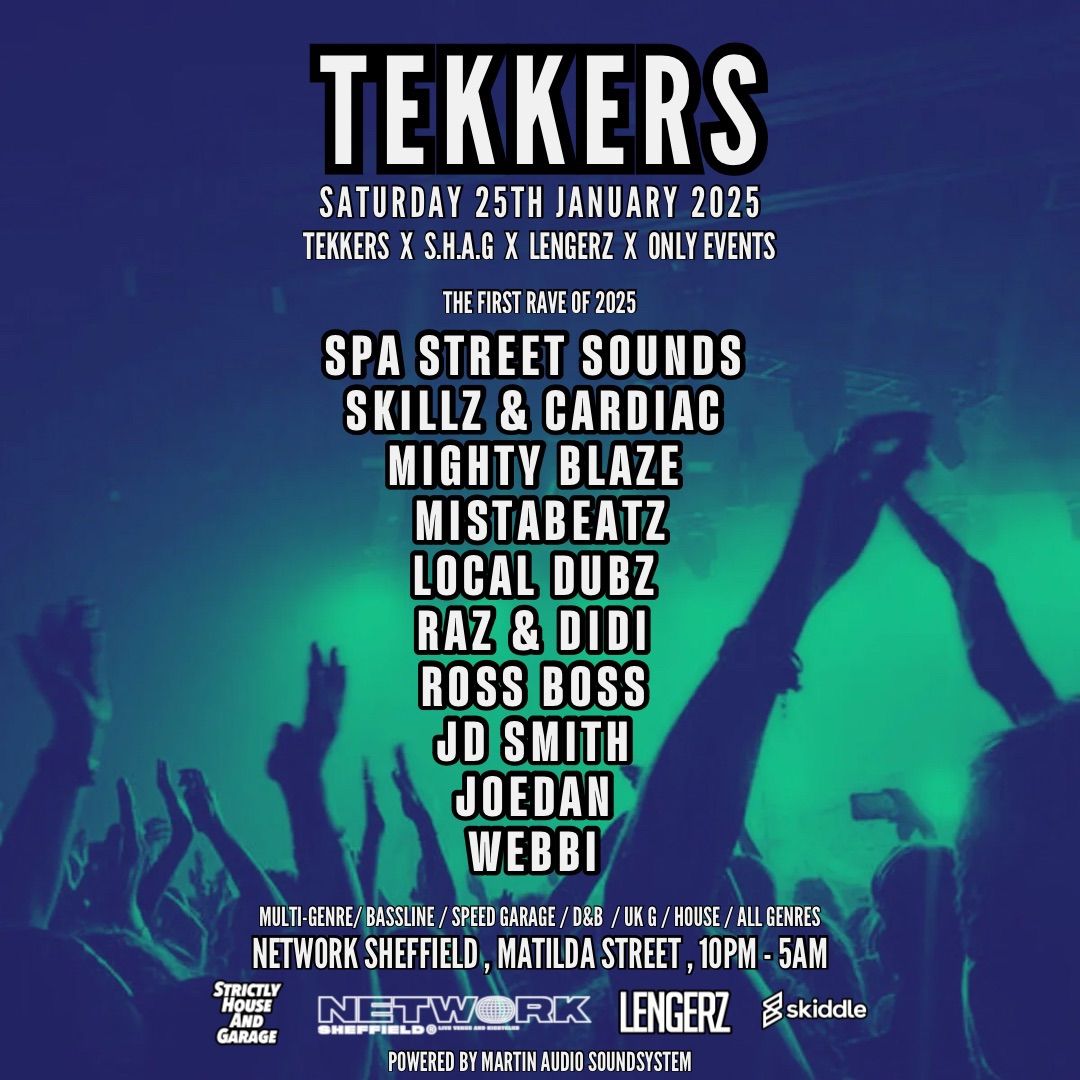 Tekkers First Rave of 2025 at Network Sheffield Saturday 25th January