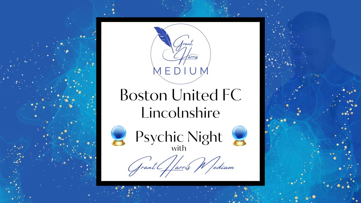 Boston United FC - Evening of Mediumship