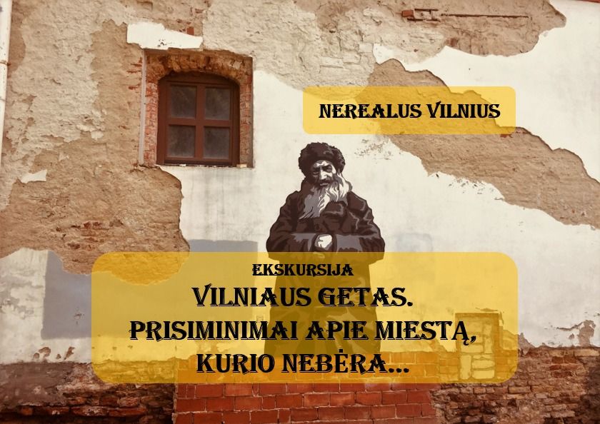 NEMOKAMA ekskursija "VILNIAUS GETAS"