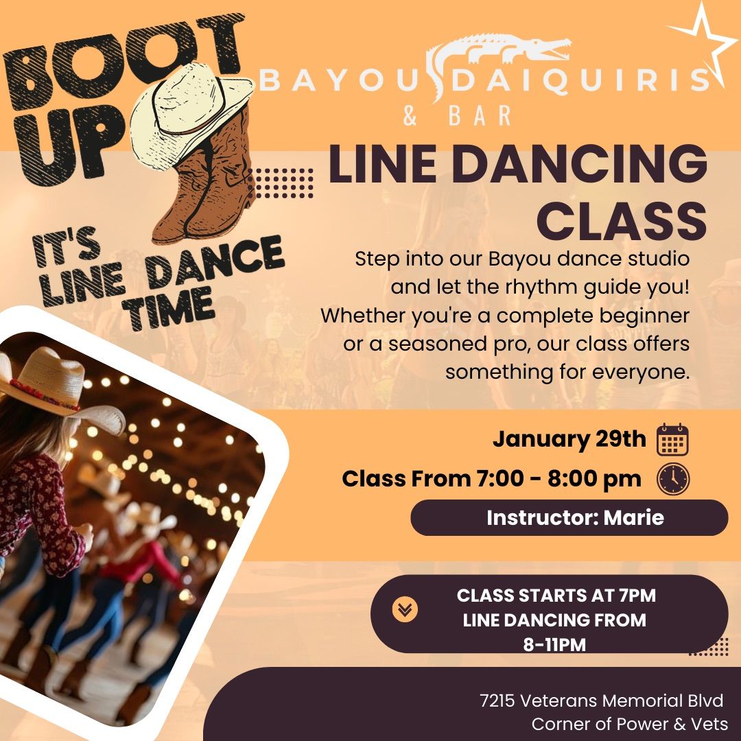 Boot Up! It's Line Dance Time @ Bayou Daiquiris & Bar