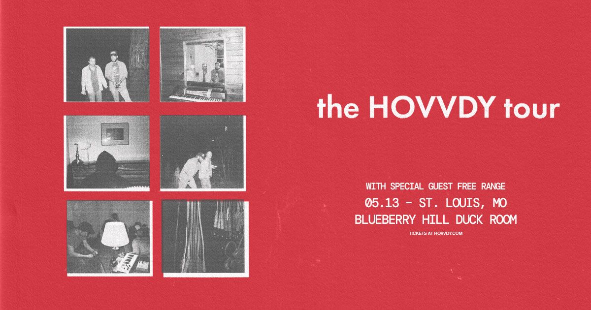 The HOVVDY Tour at Blueberry Hill Duck Room