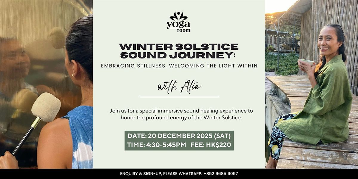 Winter Solstice Sound Journey with Atie