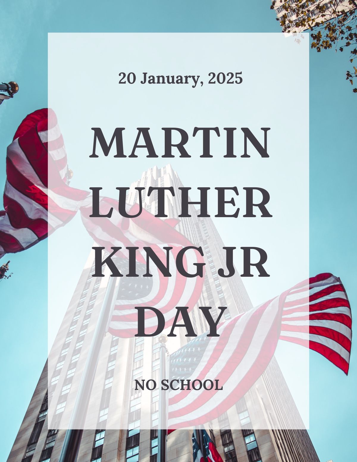 Dr. Martin Luther King Jr. Day - NO SCHOOL