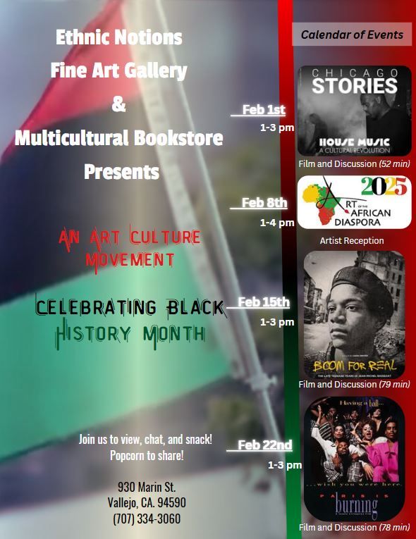 Ethnic Notions Presents: An Art Culture Movement - Celebrating Black History Month