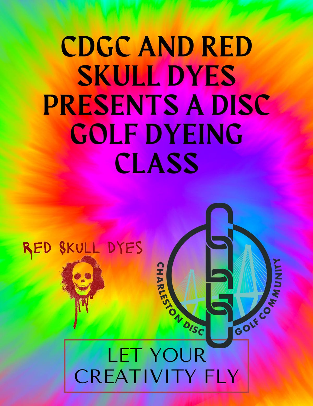 CDGC and Red Skull Dyes Presents a Disc Dyeing Class 