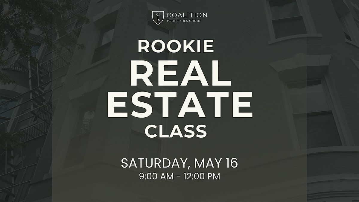 Rookie Real Estate Class