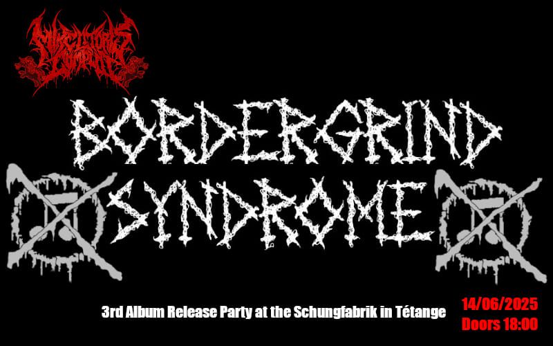 Bordergrind Syndrome - Mike Litoris Complot 3rd Album Release Party