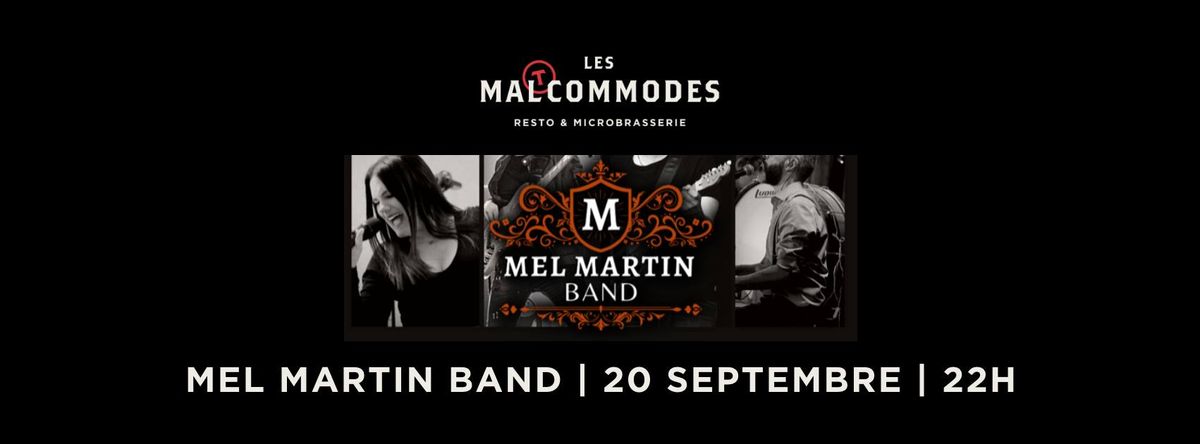 MEL MARTIN BAND AUX MALTCOMMODES