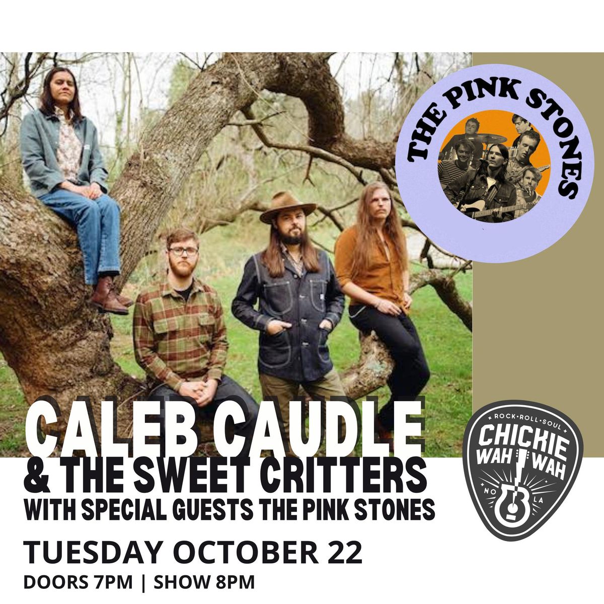 Caleb Caudle & The Sweet Critters with special support from The Pink Stones