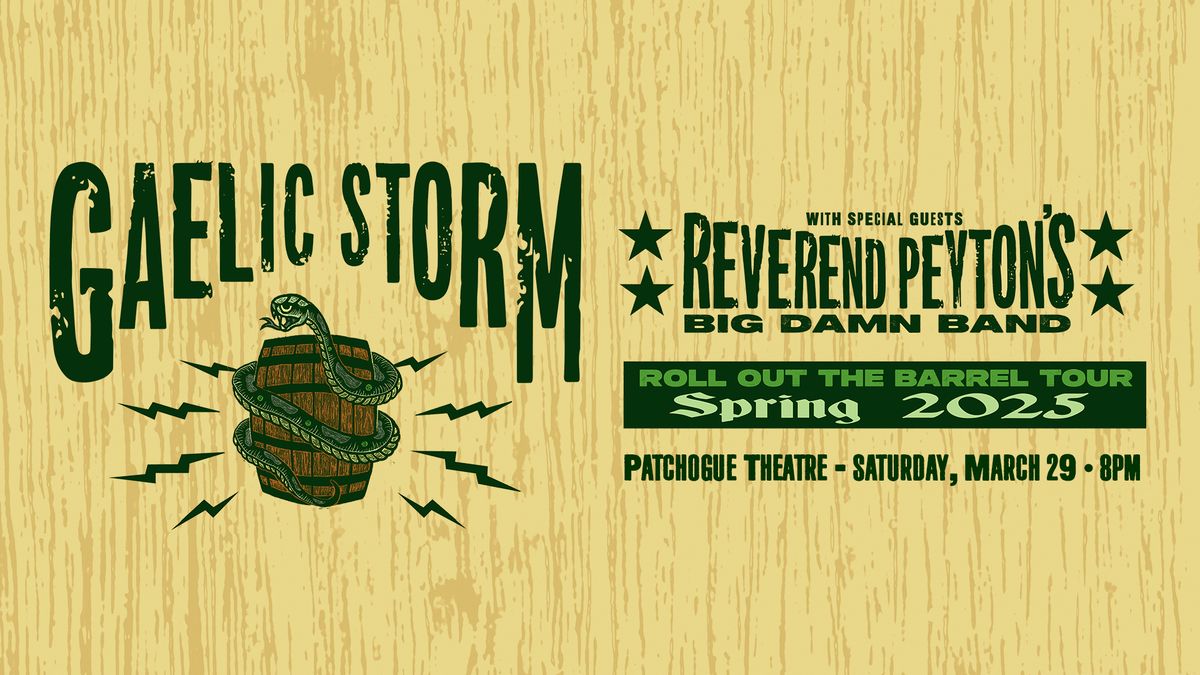 Gaelic Storm  "Roll Out The Barrel Tour" 