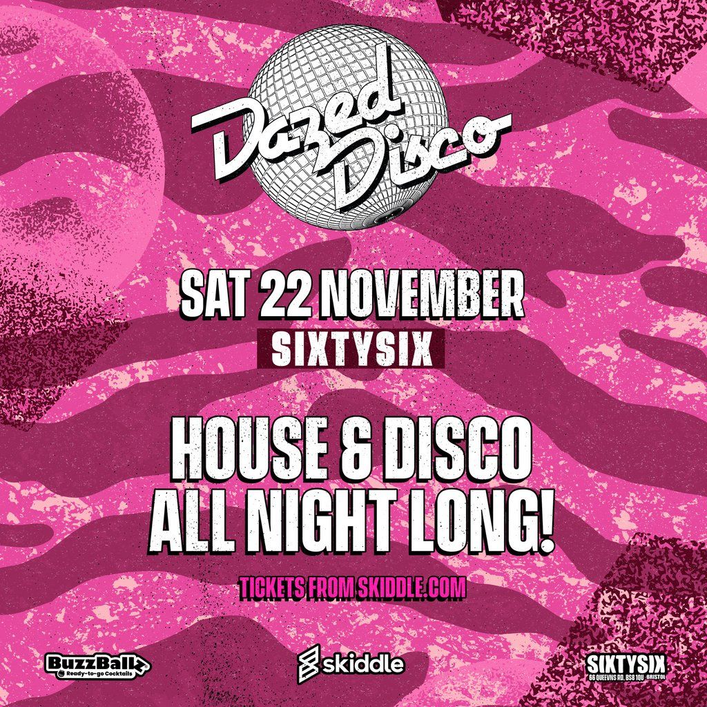 Dazed Disco: 22nd November