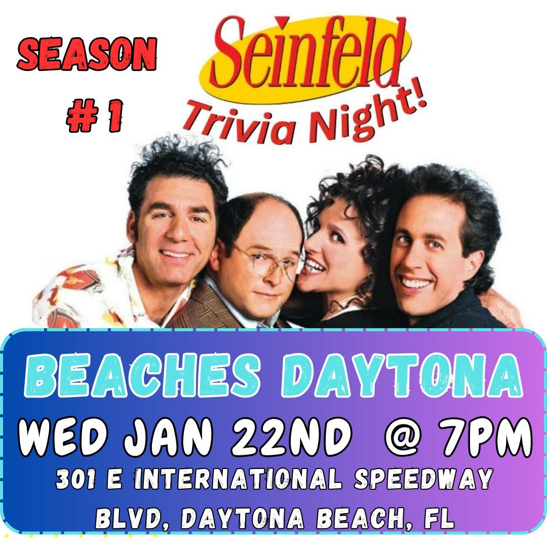 Seinfeld Season 1 Trivia @ Beaches Daytona