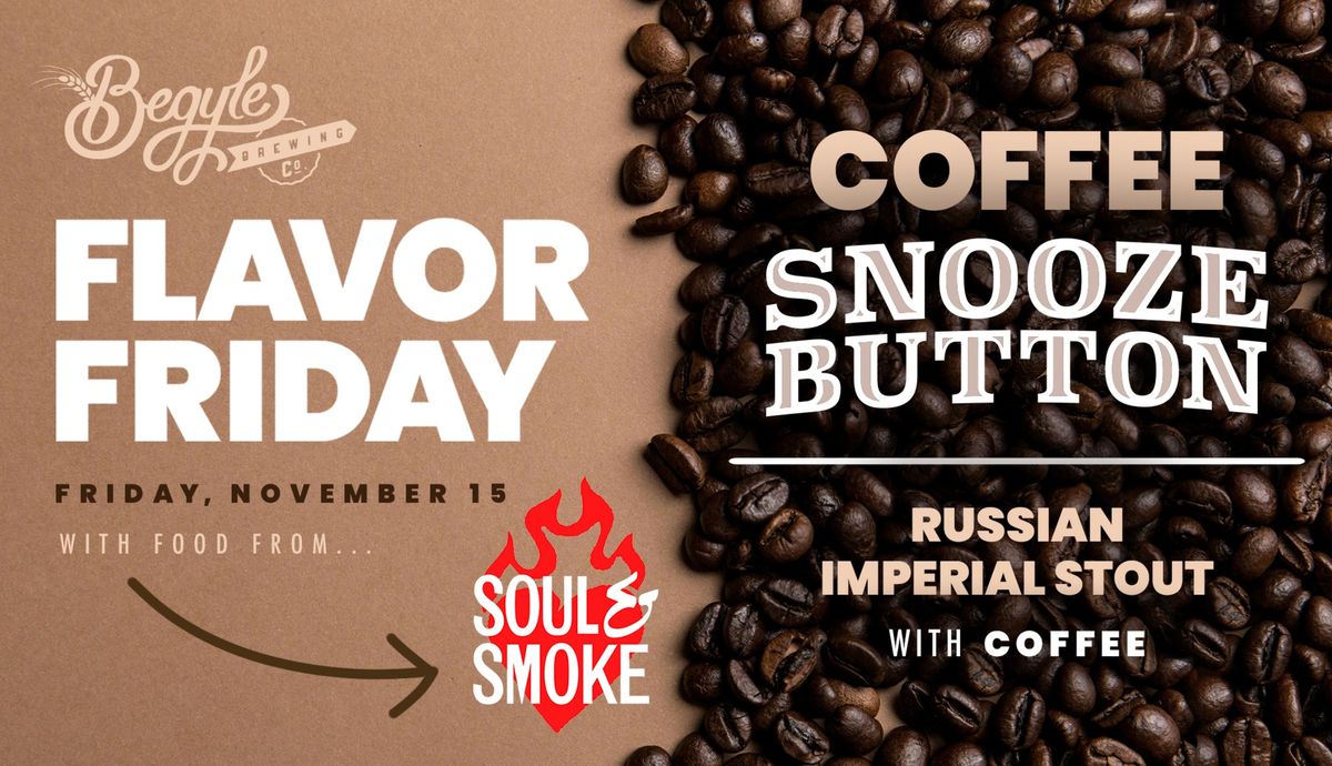 Flavor Friday \u2013 Coffee Snooze Button + BBQ!