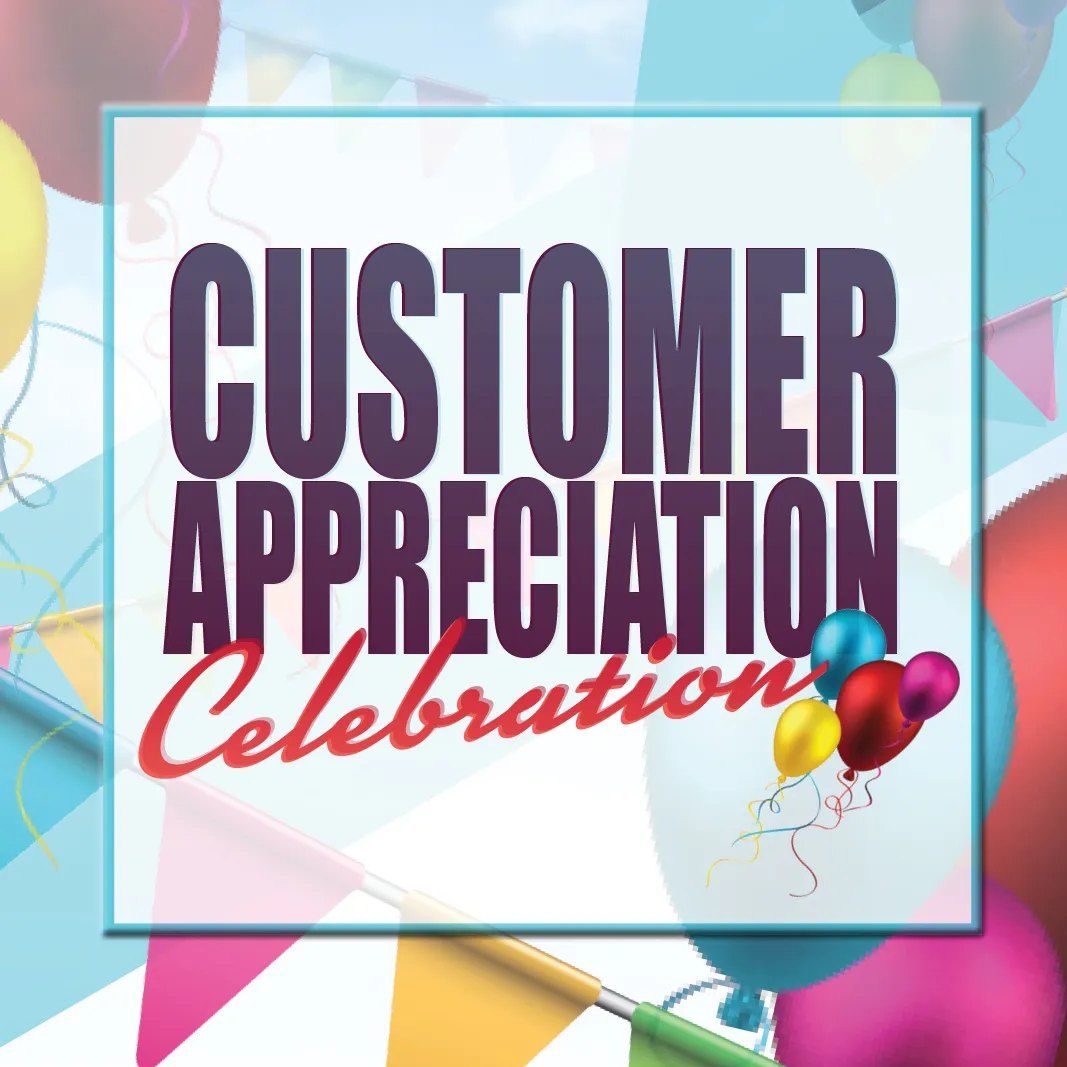 Customer Appreciation Sponsored By DreamWeaver