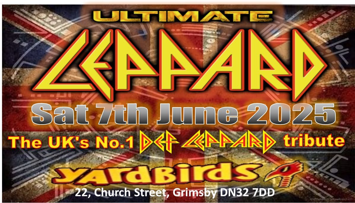 ULTIMATE LEPPARD back at THE YARDBIRDS!