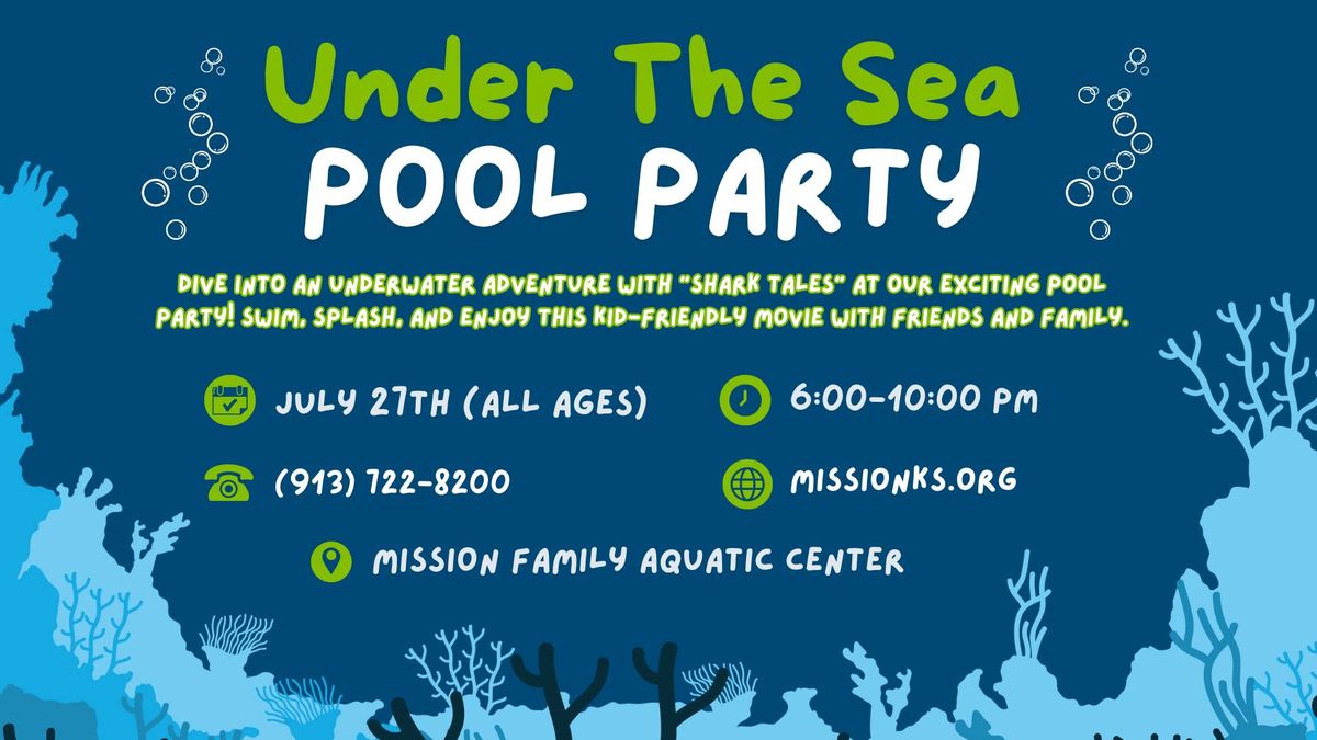 Under The Sea Pool Party 
