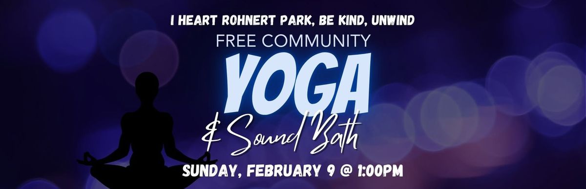 I Heart Rohnert Park: Free Community Yoga + Sound Bath