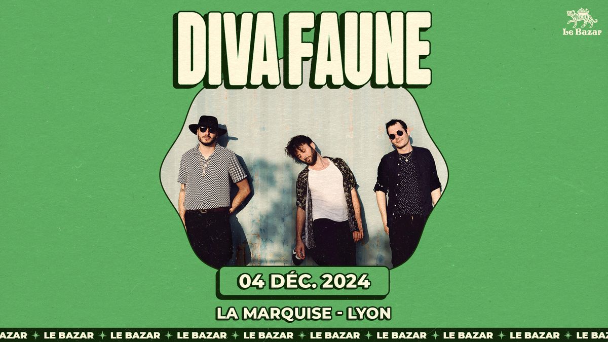 Diva Faune - La Marquise - Lyon