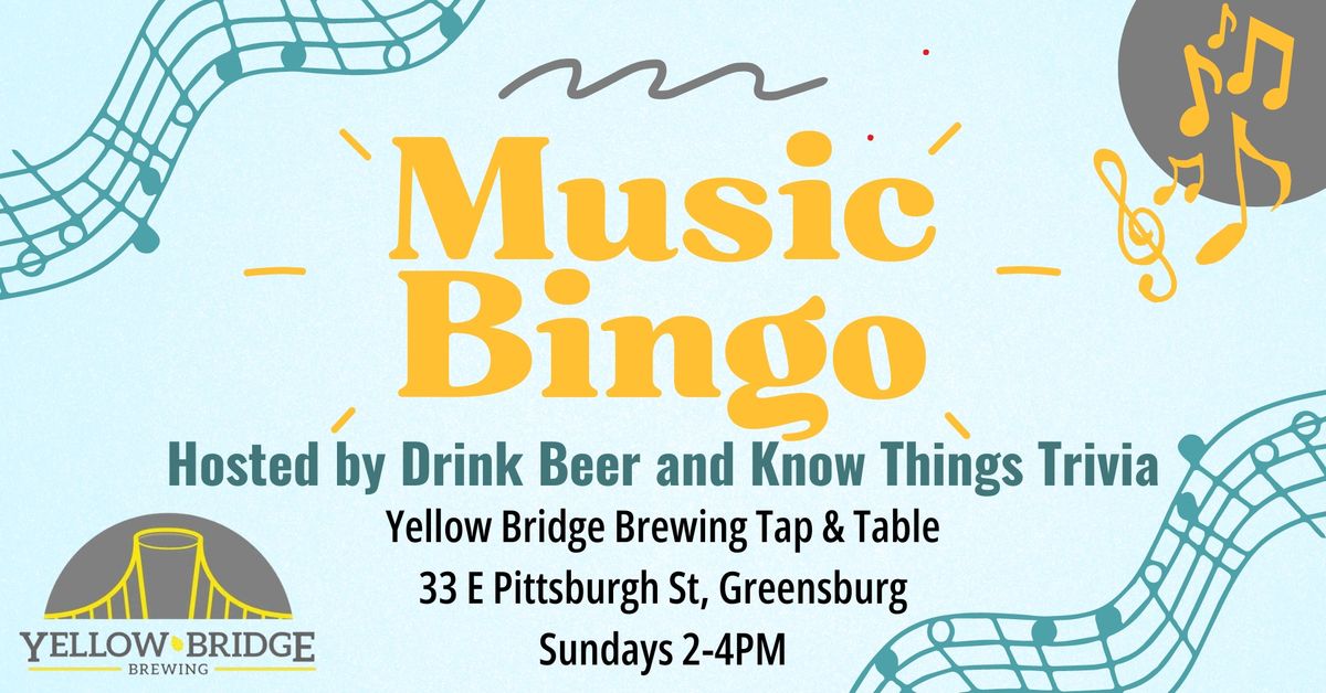 Music Bingo at Yellow Bridge (Greensburg)