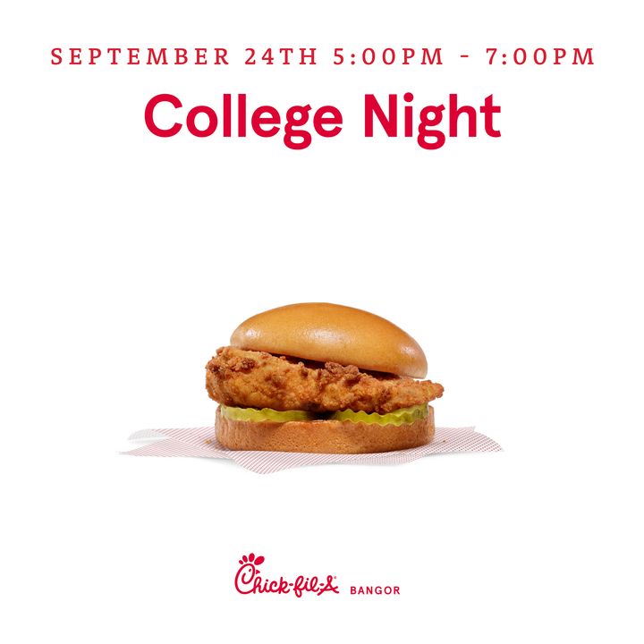 Chick-fil-A Bangor College Night!