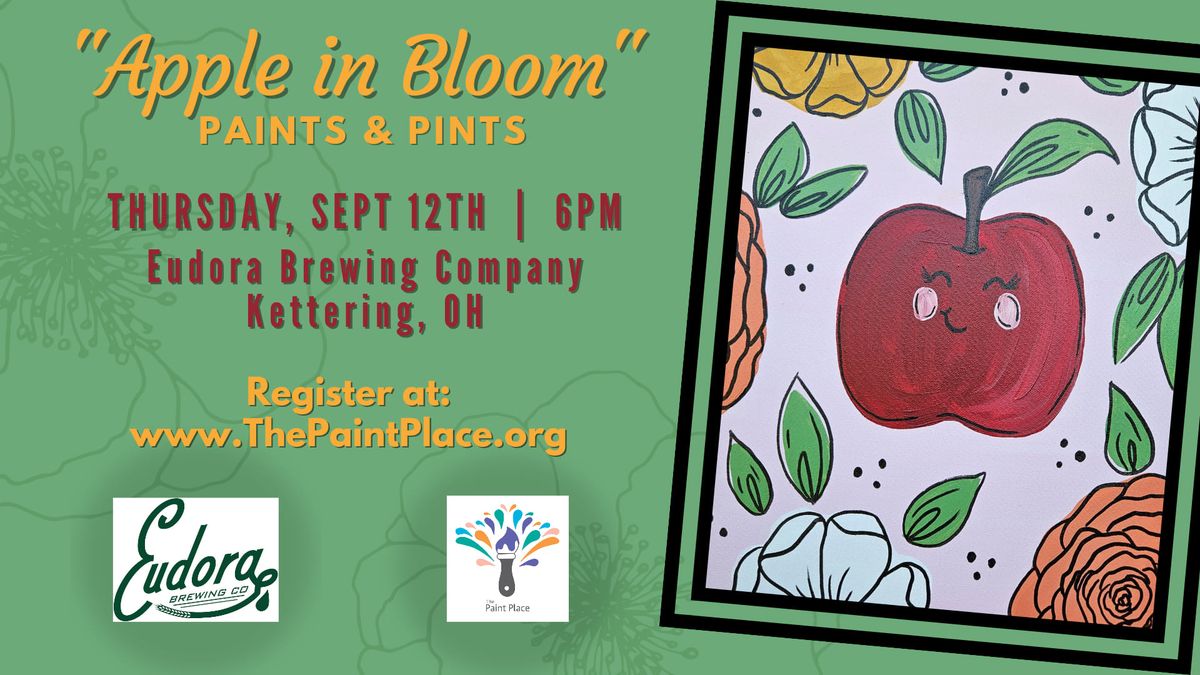 "Apple in Bloom" Paints & Pints Night