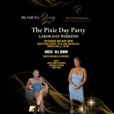 The Pixie Day Party (A Nu U\/My Gift Ur Glory Salon