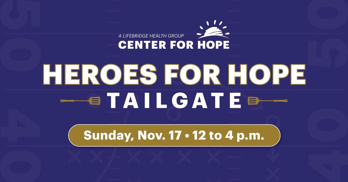 Heroes for Hope Tailgate