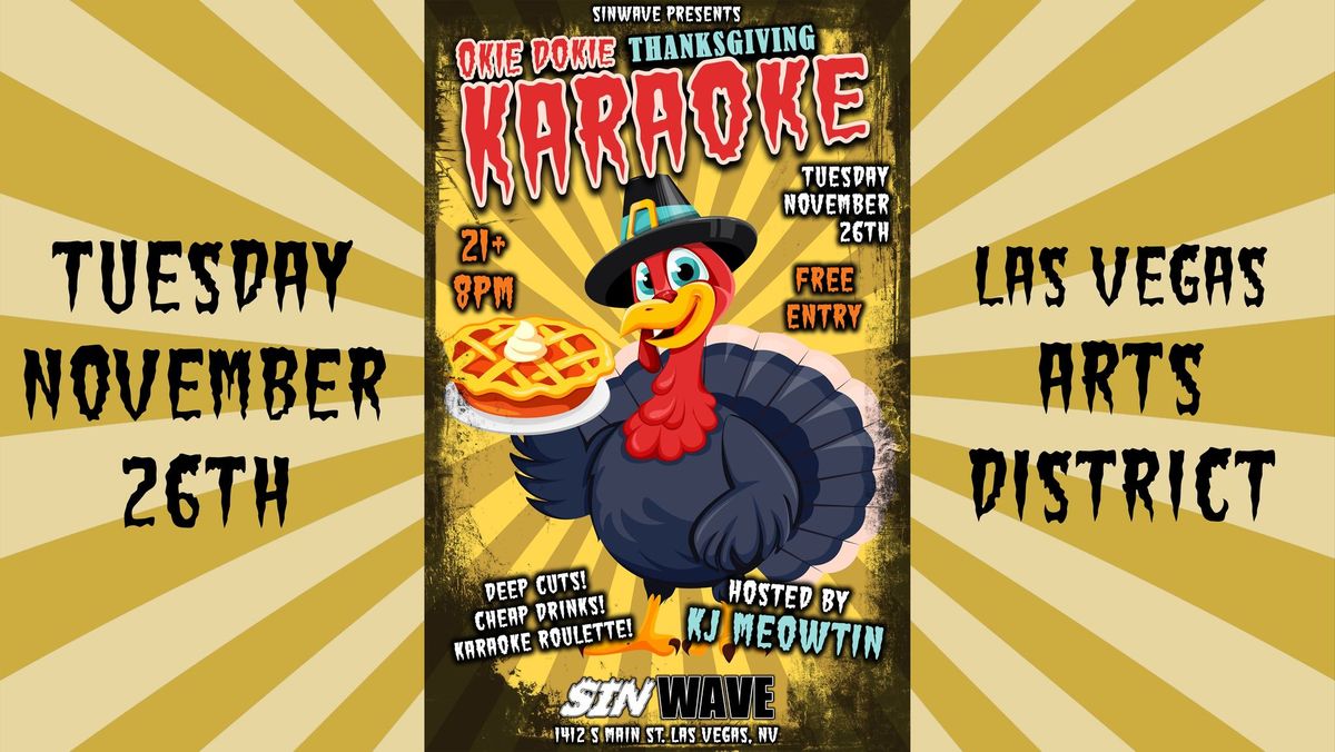 OKIE DOKIE THANKSGIVING KARAOKE