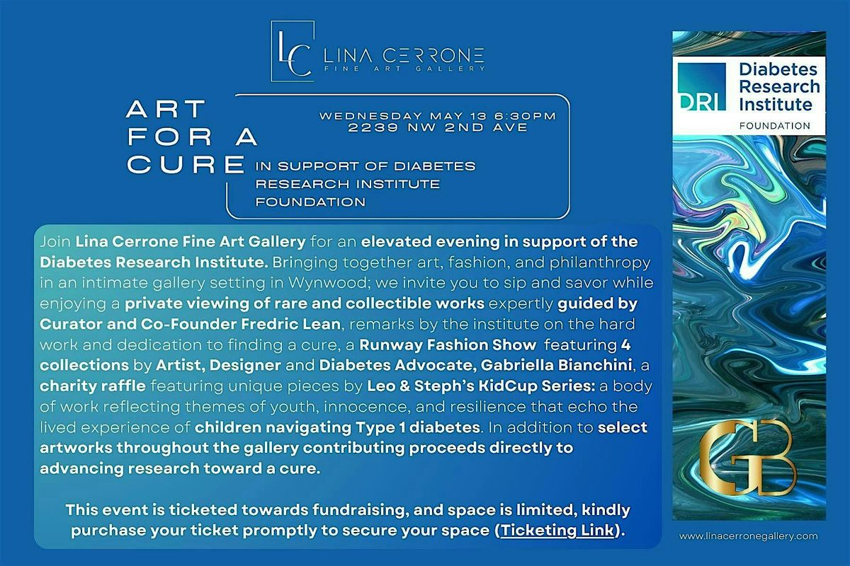 ART FOR A CURE: IN SUPPORT OF THE DIABETES RESEARCH INSTITUTE