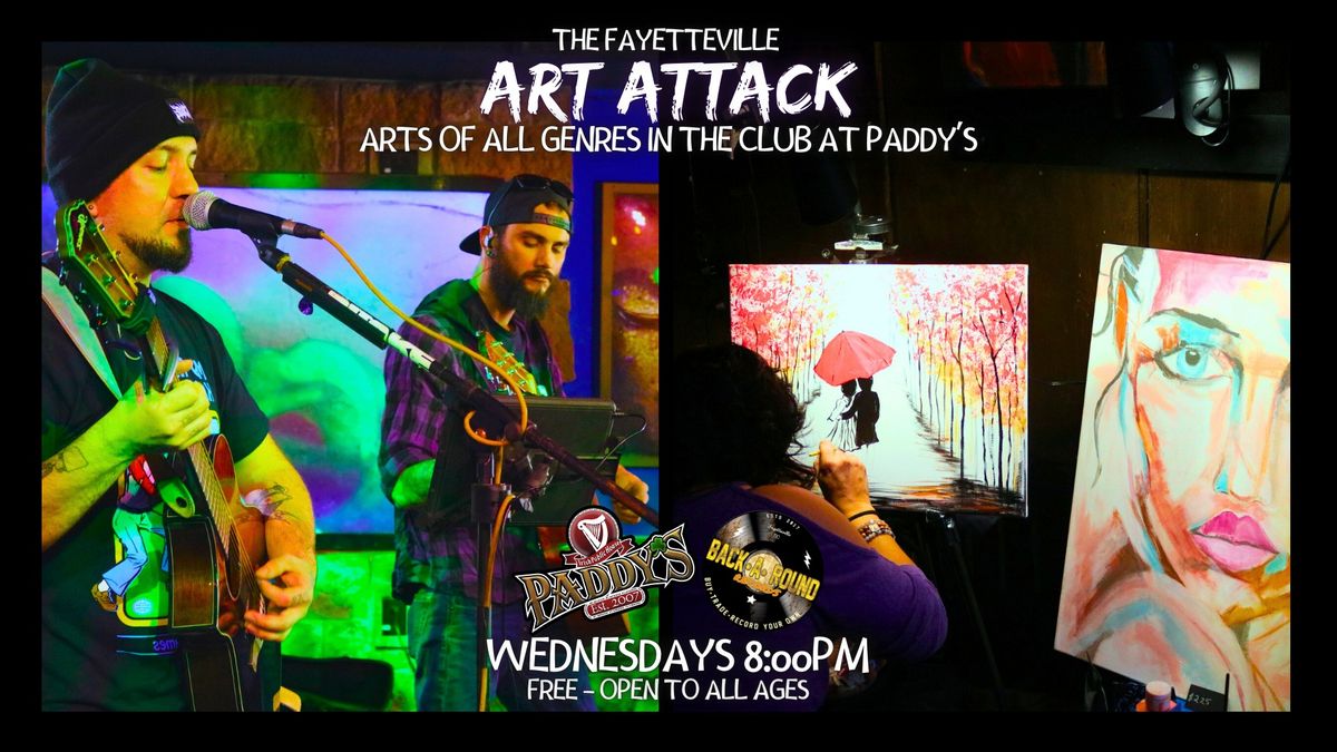 The Fayetteville Art Attack, Wednesday, February 26th!