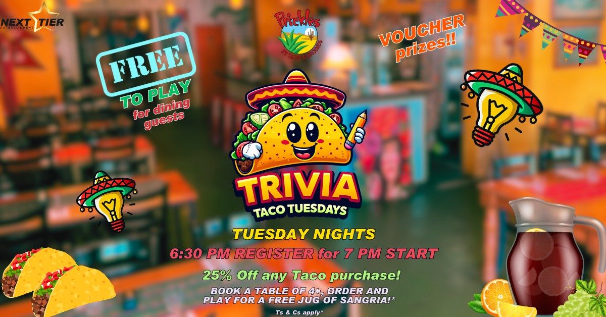 Trivia Taco Tuesdays at Prickles by Tacos & Grounds