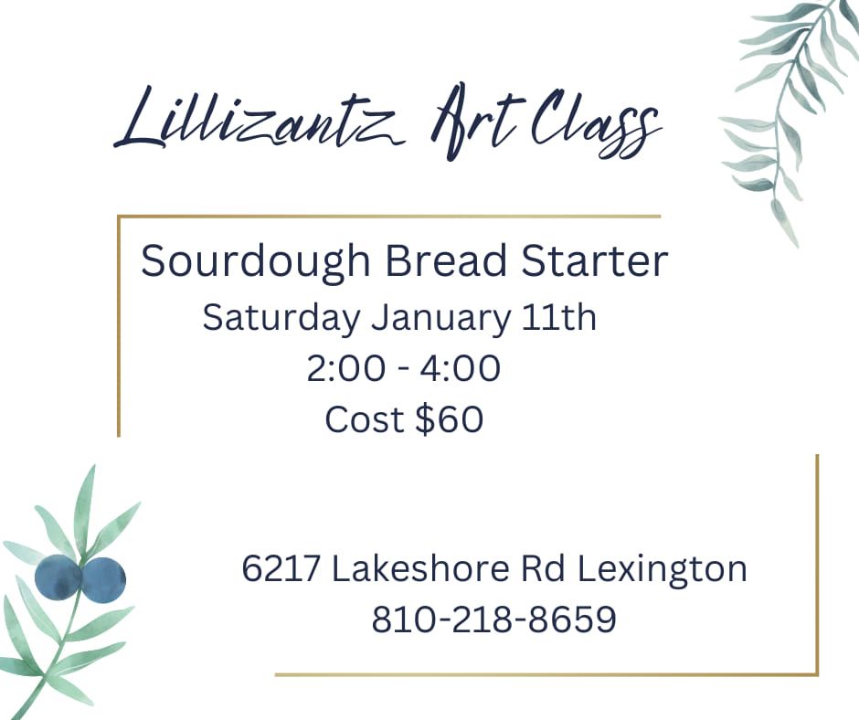 Sourdough bread class!