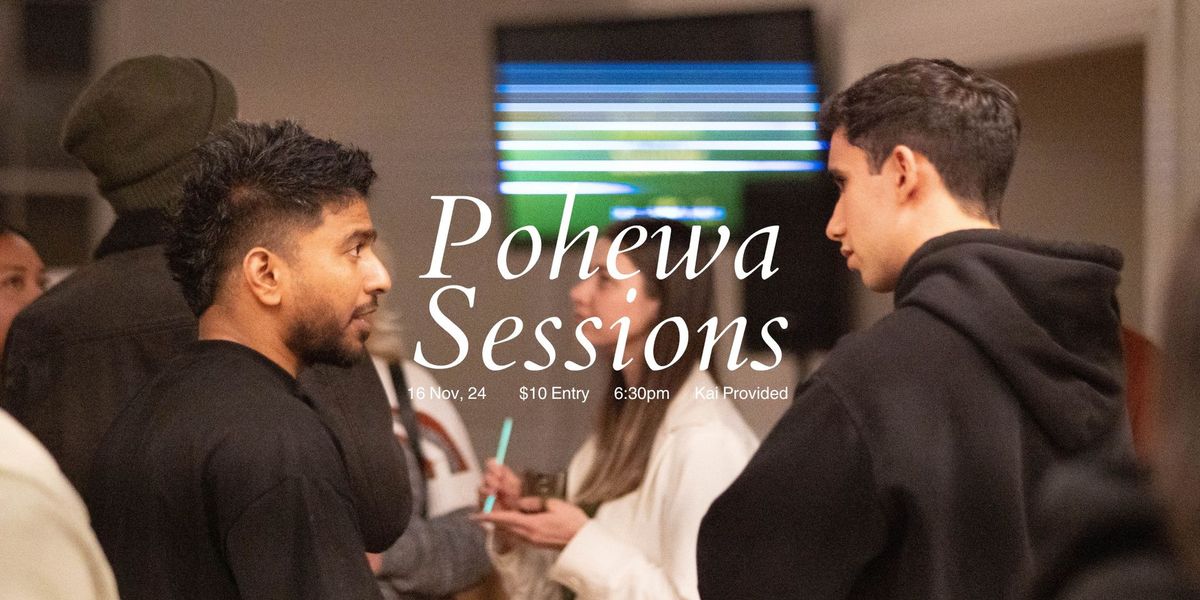 Pohewa Sessions