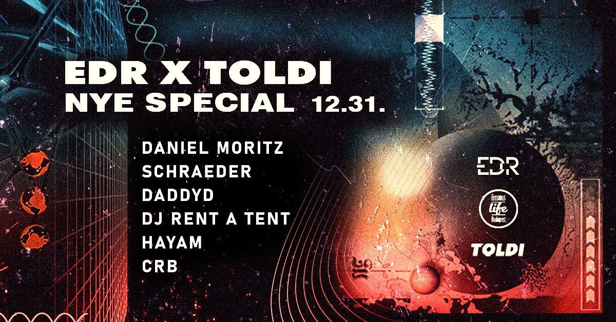 EDR x TOLDI I NYE SPECIAL I 31st Dec