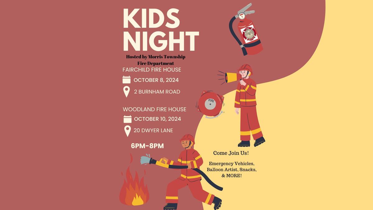 Kids Night at the Fire House! 