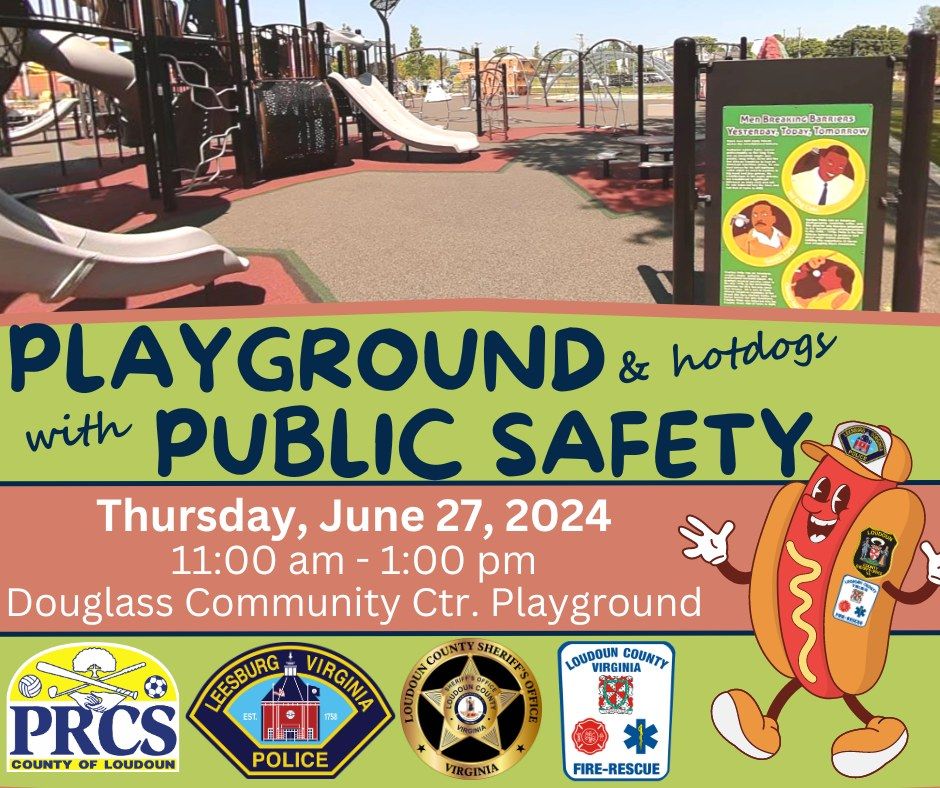 Playground & hotdogs with Public Safety