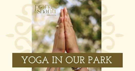 Yoga in Our Park - June to August 2021