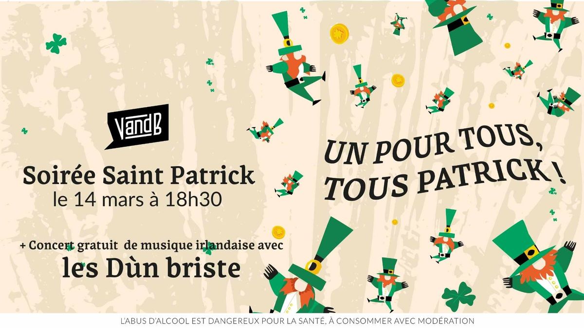 Saint Patrick 2025 + concert Gratuit avec les D\u00f9n Briste