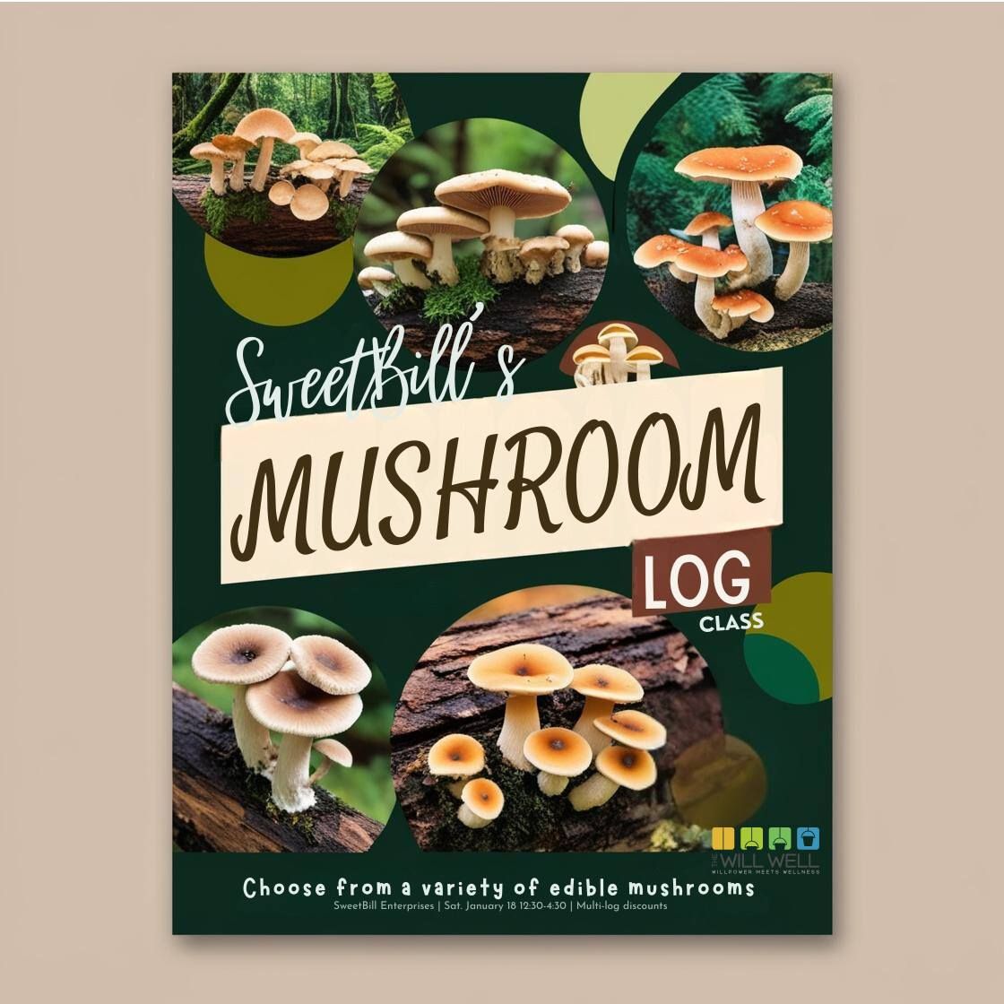 Sweetbill's Enterprises Mushroom Log Class