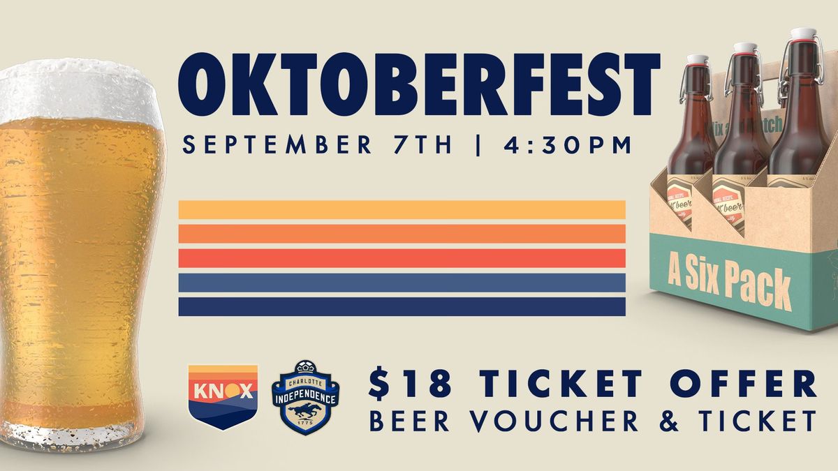 Oktoberfest at One Knox vs. Charlotte Independence