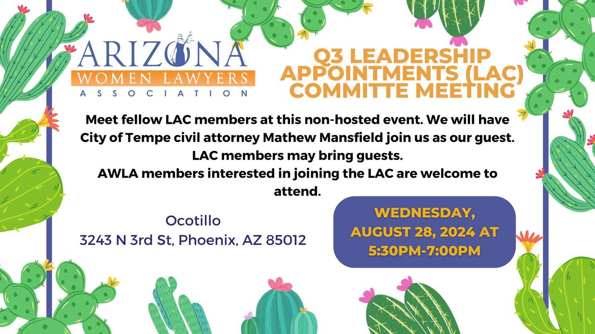 Q3 - AWLA Maricopa Chapter Leadership Appointments Committee Meeting at Ocotillo in PHX