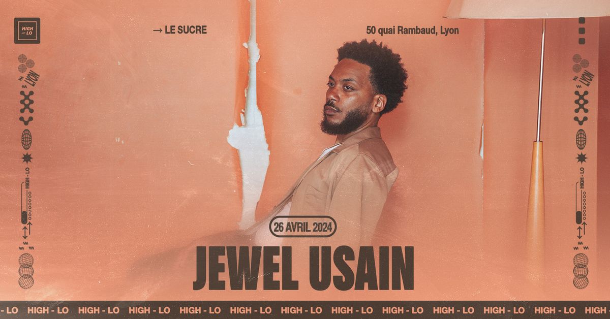 Jewel Usain - Le Sucre - Lyon