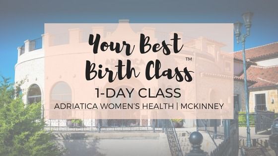 Your Best Birth Class\u2122 - McKinney