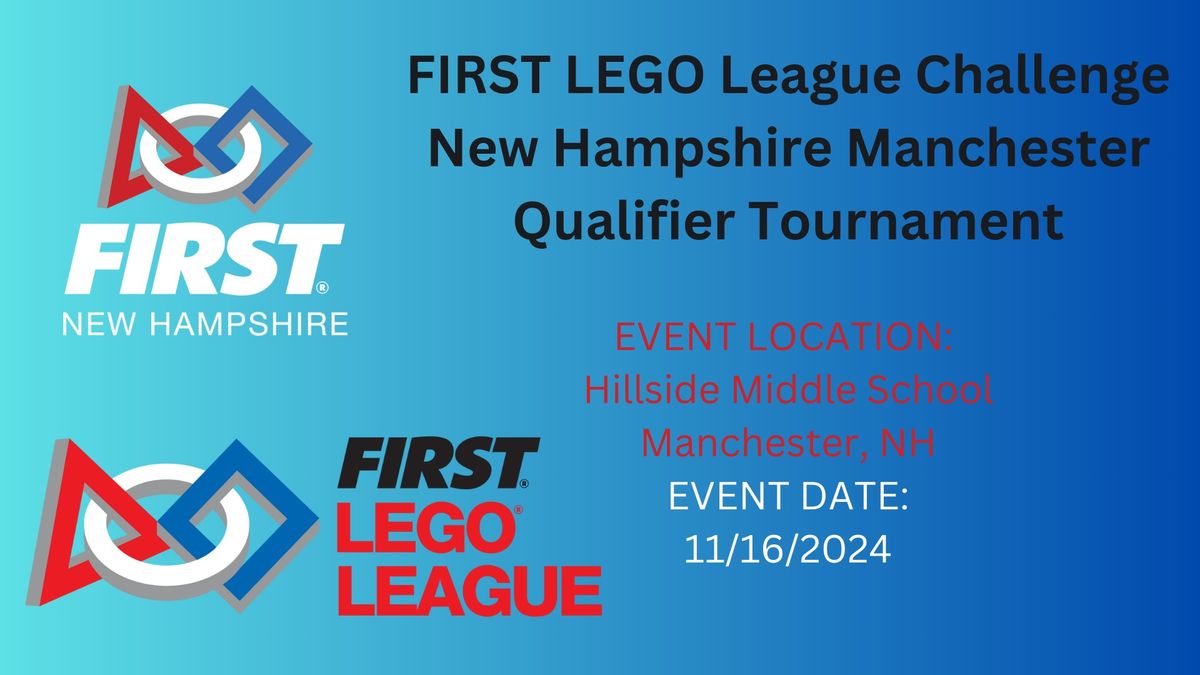 FIRST LEGO League Challenge New Hampshire Manchester Qualifier Tournament