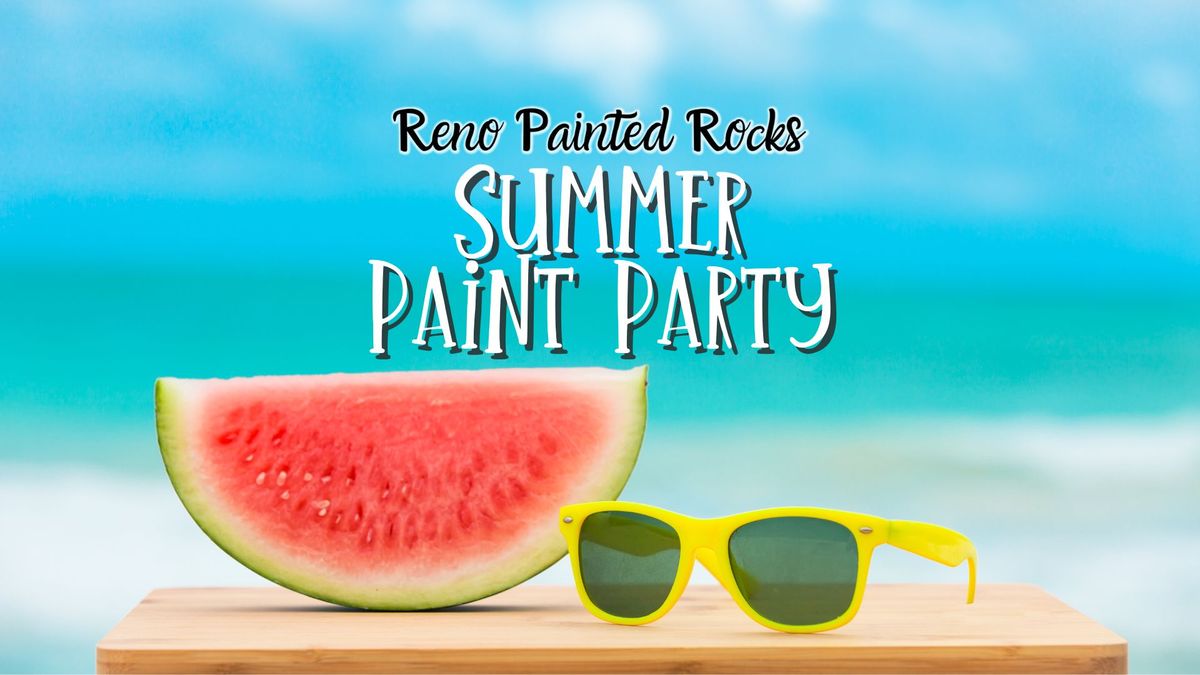 Reno Painted Rocks Summer Paint Party