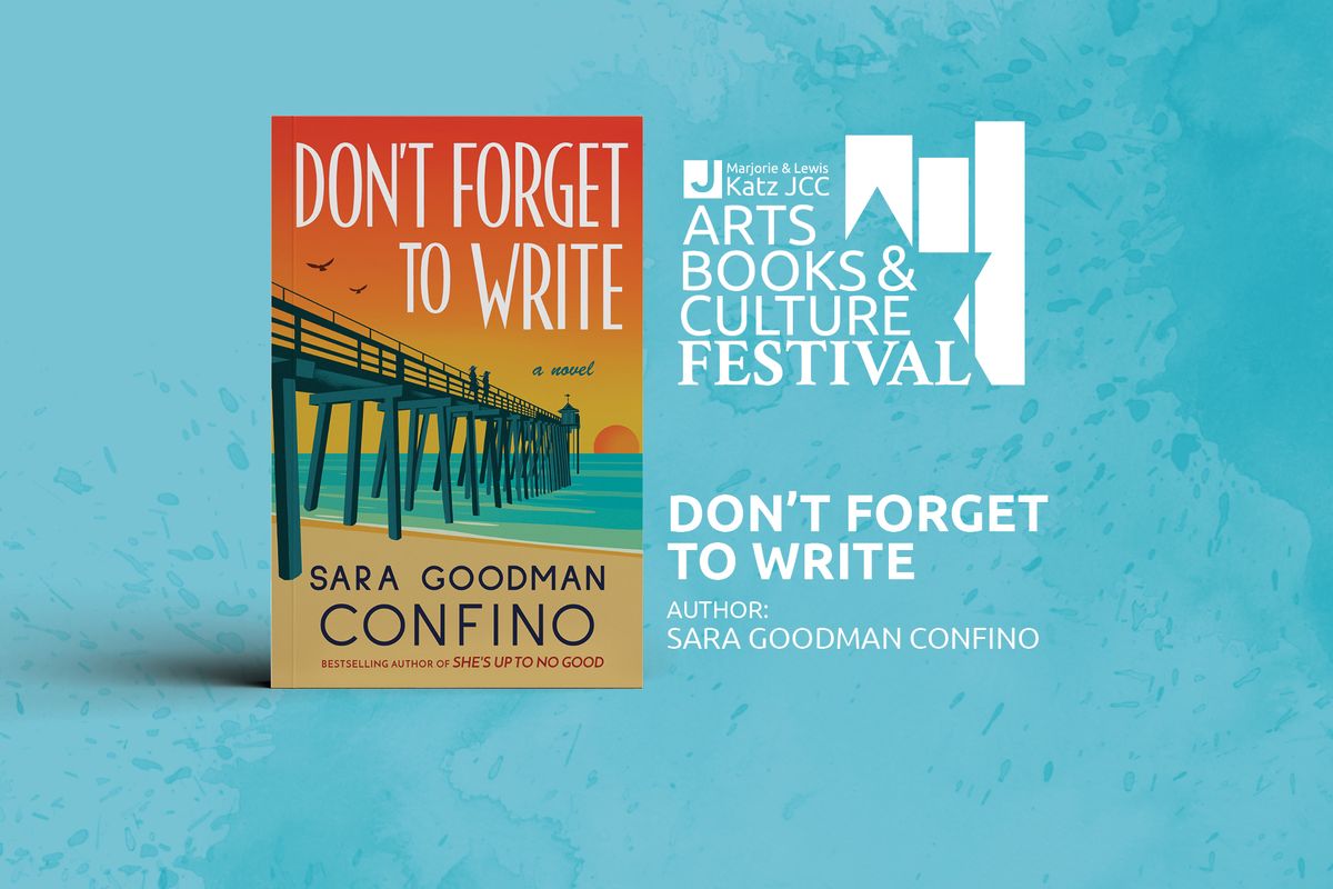 "Don\u2019t Forget to Write", Author Sara Goodman Confino