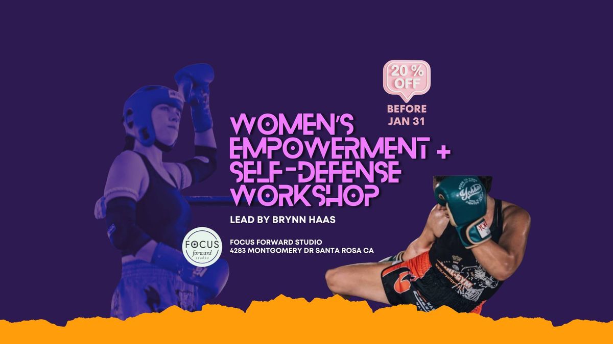 Women's Empowerment + Self-Defense Workshop